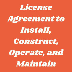 License Agreement to Install, Construct, Operate, and Maintain – Free Download