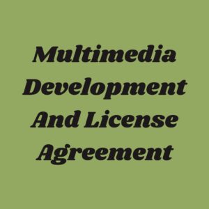 Multimedia Development and License Agreement – Free Download