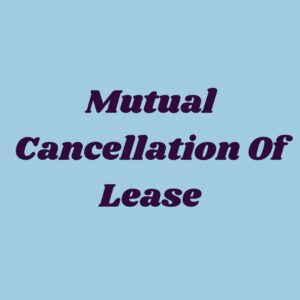Mutual Cancellation of Lease – Free Download